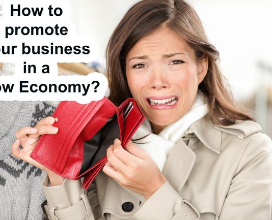 how-to-promote-business-in-slow-economy