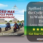 Spifford Max and the Cycle Pups Go to Washington DC