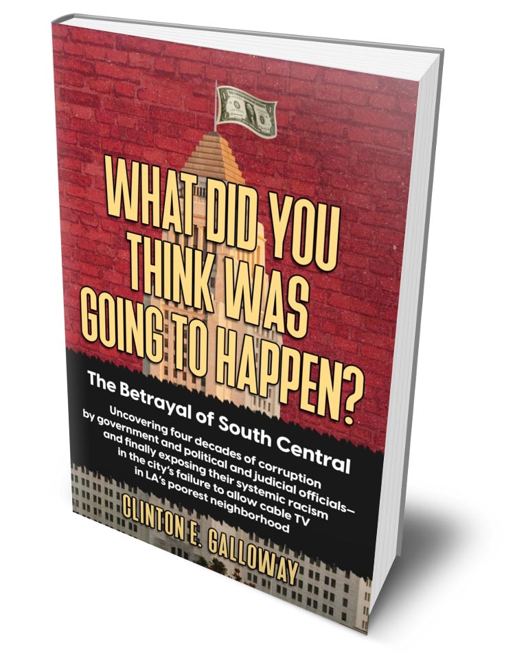His goal with  writing this book is to bring a message to the Black Americans. Meet Clinton Galloway, Author of ‘What Did You Think Was Going to Happen?’