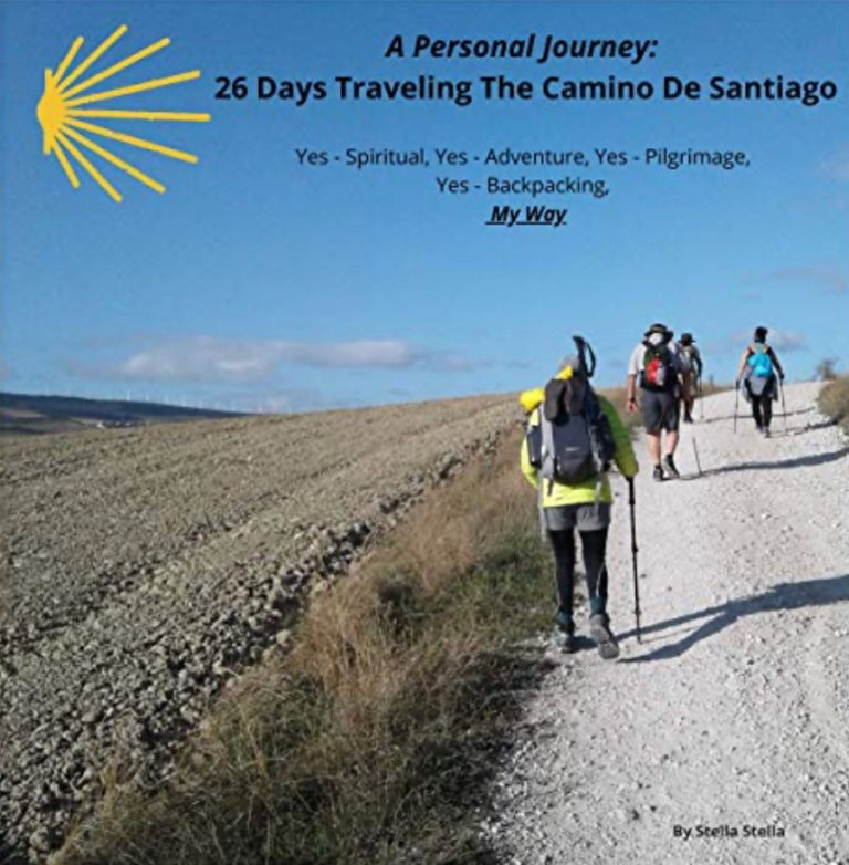 Author Stella Stella shares a perspective from behind the scenes in her book ‘A Personal Journey: 26 Days Traveling The Camino De Santiago’