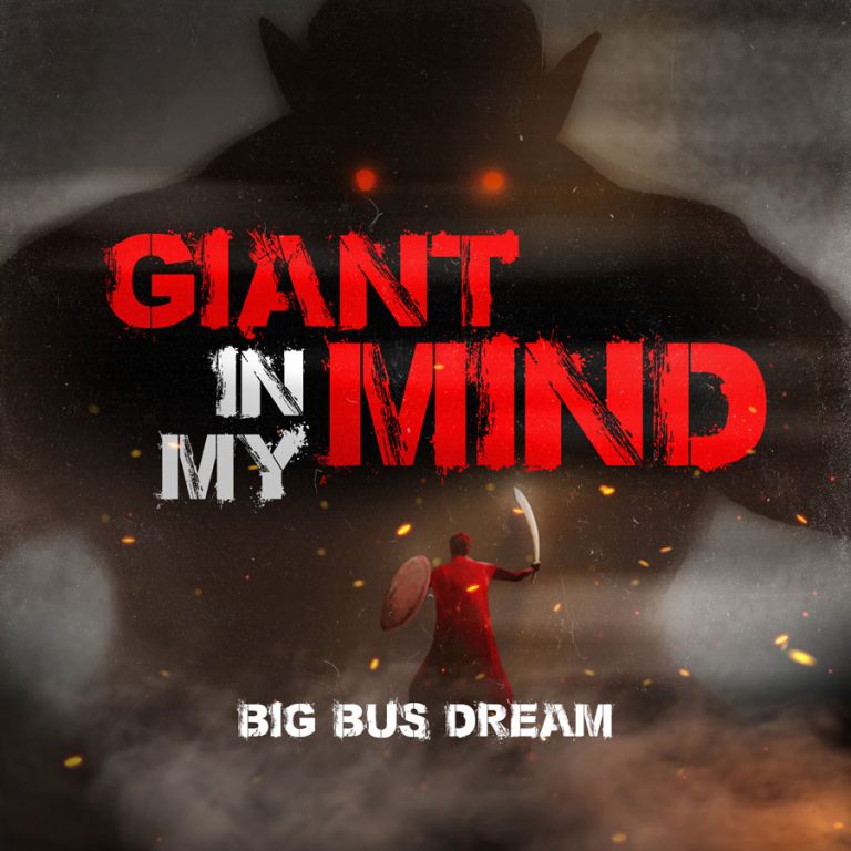 The new single Giant in My Mind by Big Bus Dream is a journey of self-reflection and overcoming hurdles!!