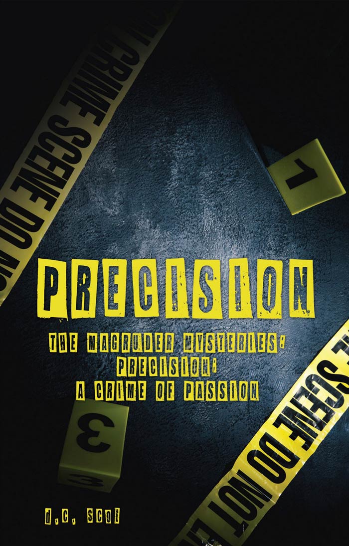 For fans of detective and thrilling stories, ‘Precision: The Original Magruder Mystery’ by Author D.C. Scott is a treat